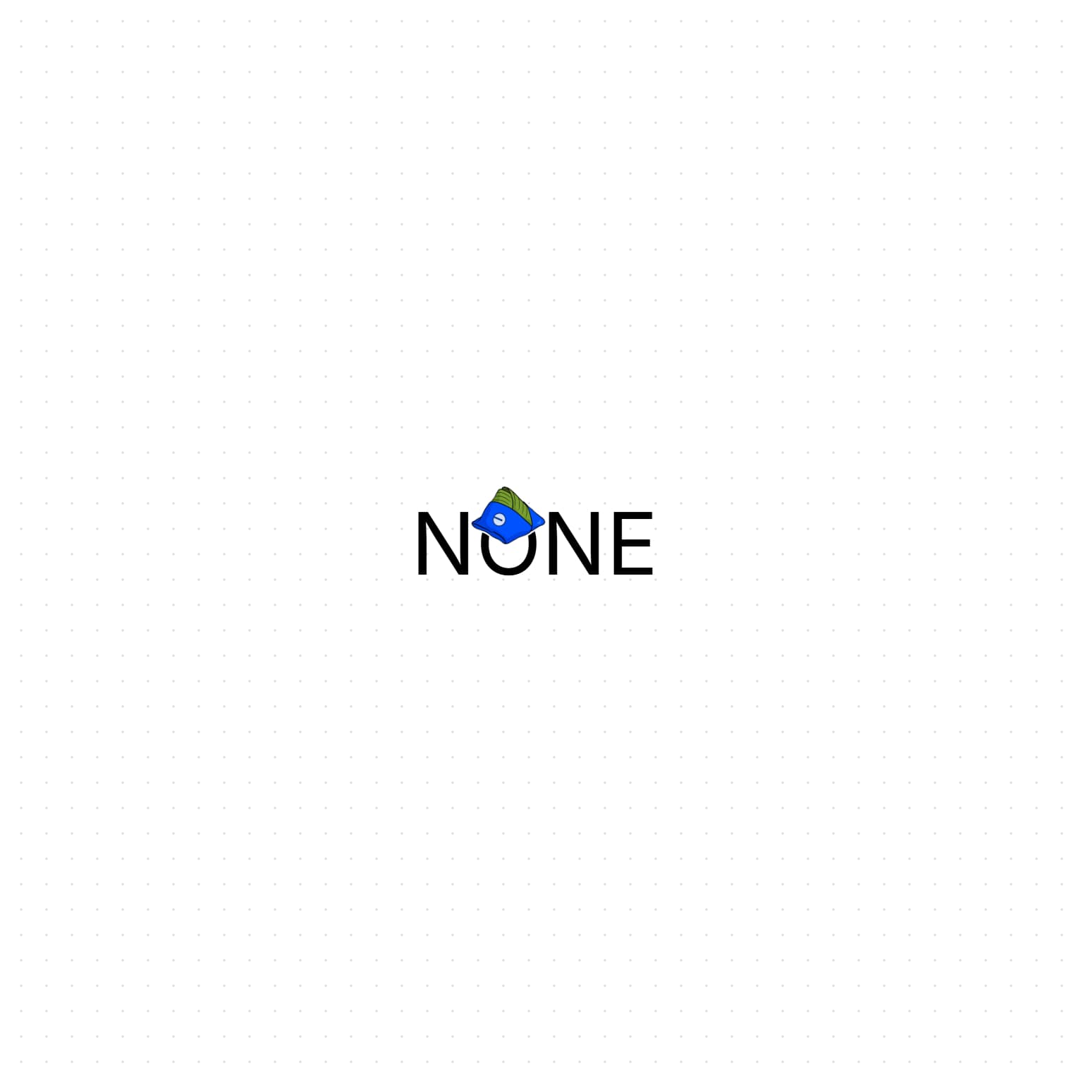 none...